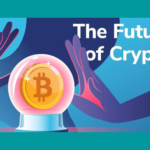 Future of cryptocurrency