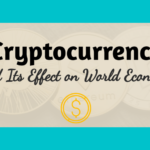 What Are the Implications of Crypto Currency on the World Economy QouteCoin